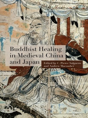 cover image of Buddhist Healing in Medieval China and Japan